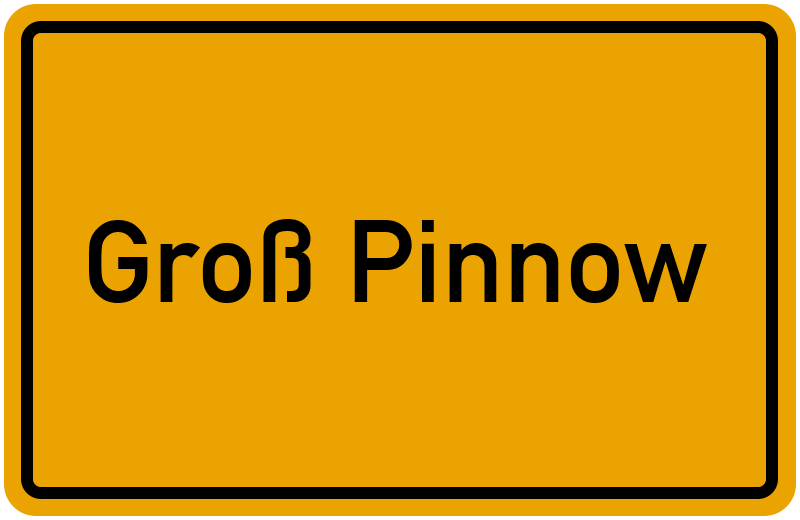 Ortsschild Groß Pinnow
