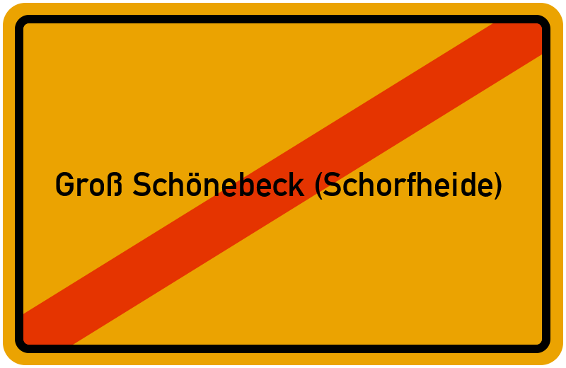 Ortsschild Groß Schönebeck (Schorfheide)