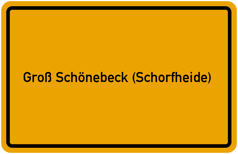 Ortsschild Groß Schönebeck (Schorfheide)