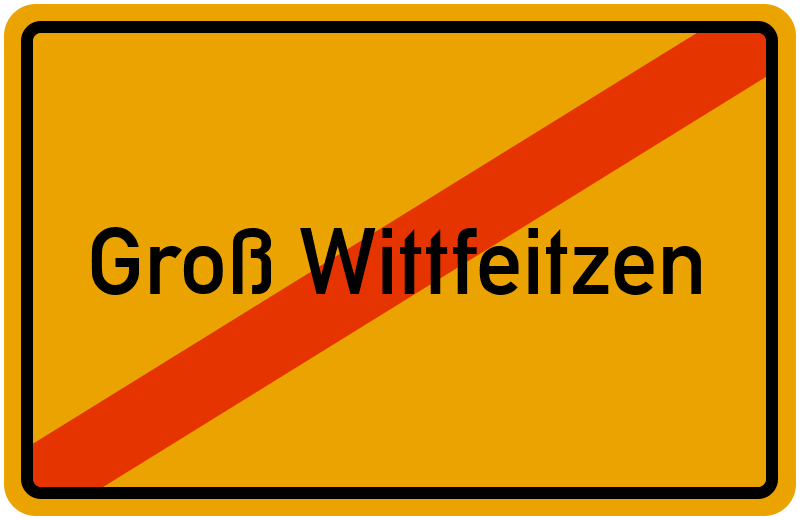 Ortsschild Groß Wittfeitzen