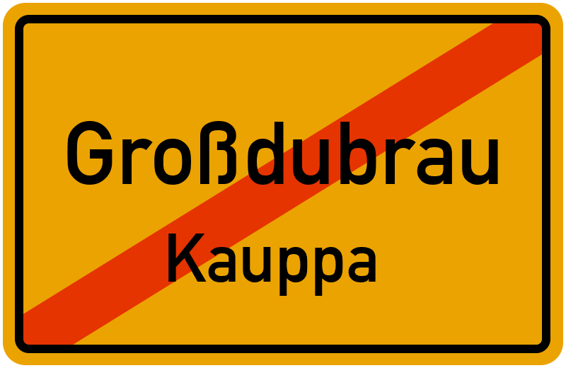 Ortsschild Großdubrau