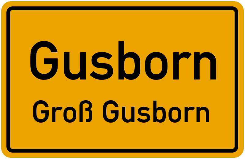 Ortsschild Gusborn