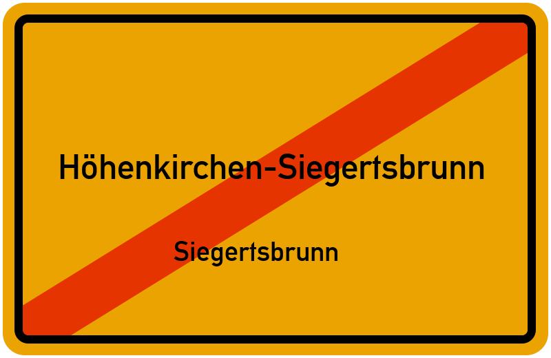 Ortsschild Höhenkirchen-Siegertsbrunn