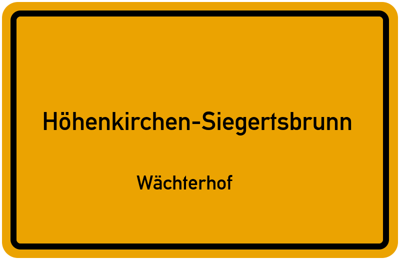 Ortsschild Höhenkirchen-Siegertsbrunn