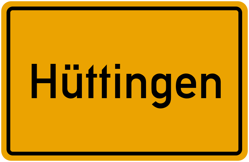 Ortsschild Hüttingen
