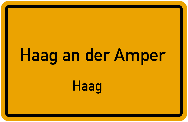 Ortsschild Haag an der Amper
