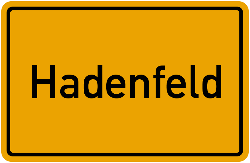 Ortsschild Hadenfeld