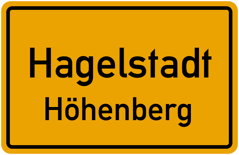Ortsschild Hagelstadt