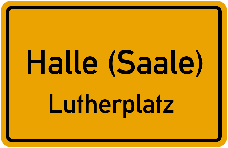 Ortsschild Halle (Saale)