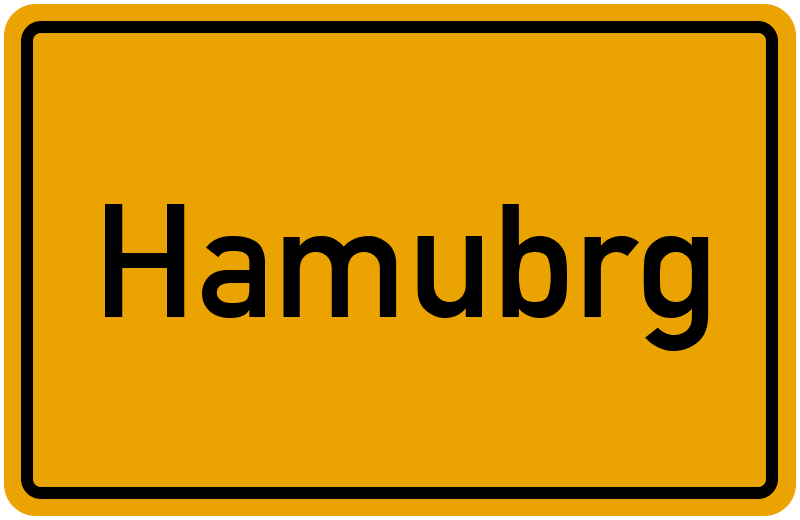 Ortsschild Hamubrg
