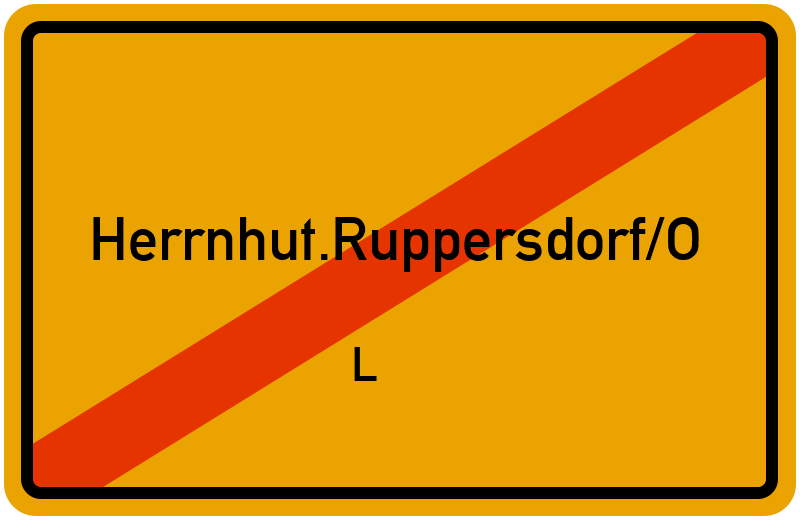Ortsschild Herrnhut.Ruppersdorf/O
