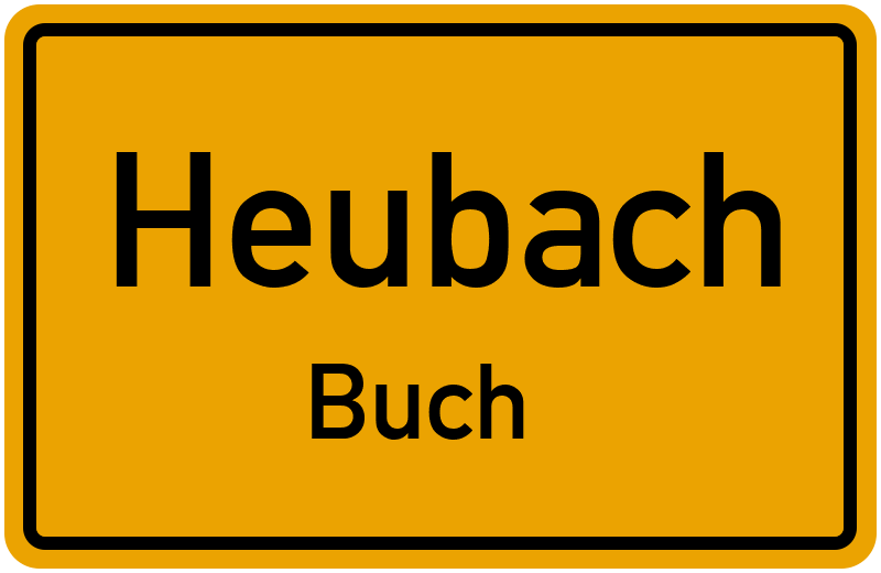 Ortsschild Heubach