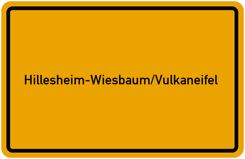 Ortsschild Hillesheim-Wiesbaum/Vulkaneifel