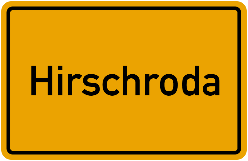 Ortsschild Hirschroda