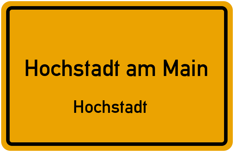 Ortsschild Hochstadt am Main