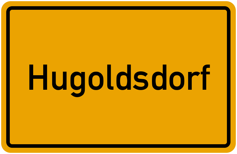 Ortsschild Hugoldsdorf