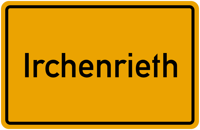 Ortsschild Irchenrieth