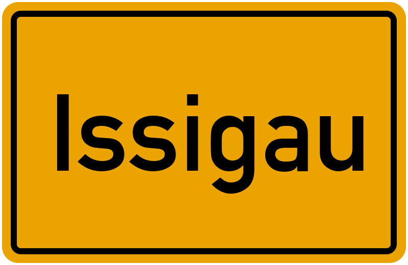 Ortsschild Issigau