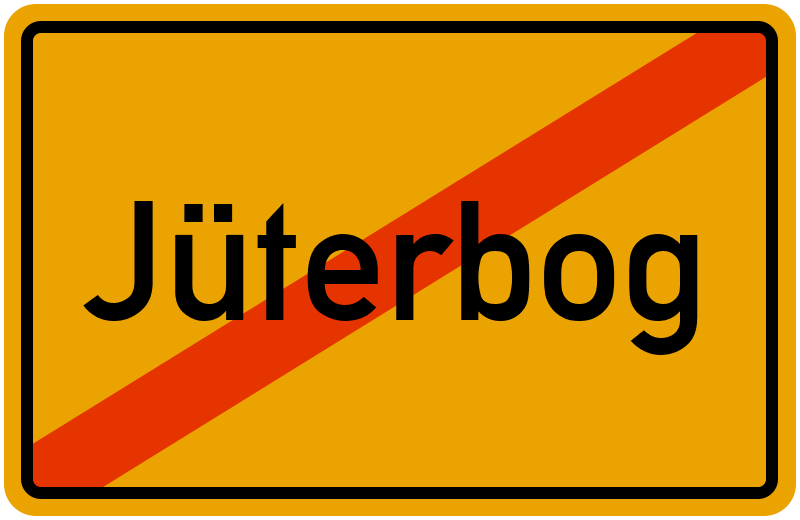Ortsschild Jüterbog