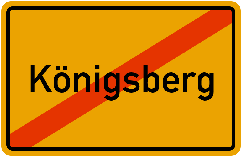 Ortsschild Königsberg