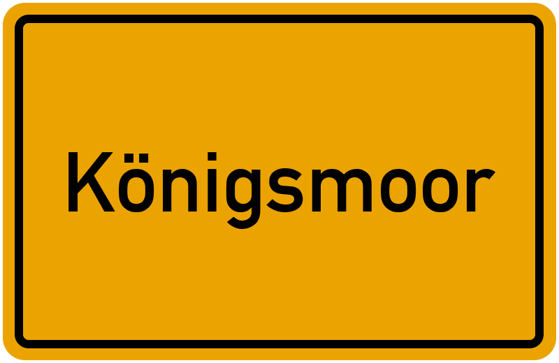Ortsschild Königsmoor