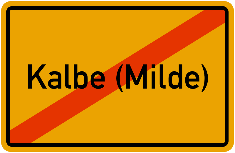 Ortsschild Kalbe (Milde)