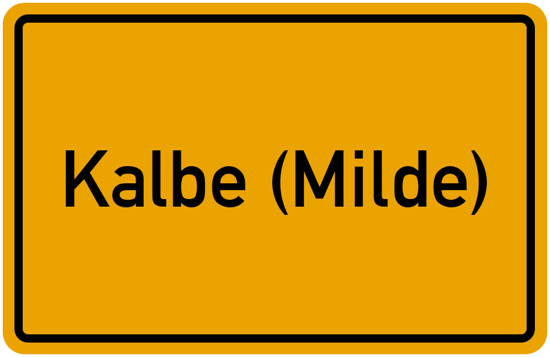 Ortsschild Kalbe (Milde)