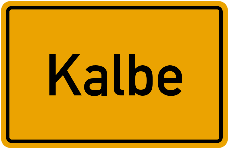 Ortsschild Kalbe