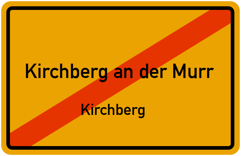 Ortsschild Kirchberg an der Murr