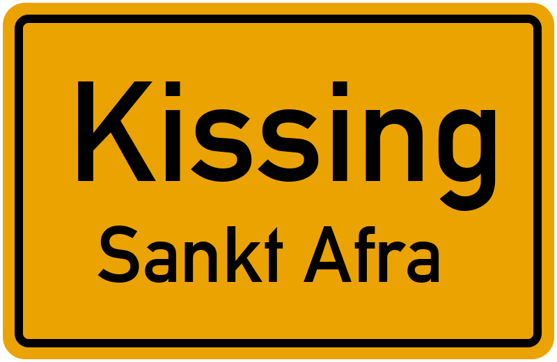 Ortsschild Kissing