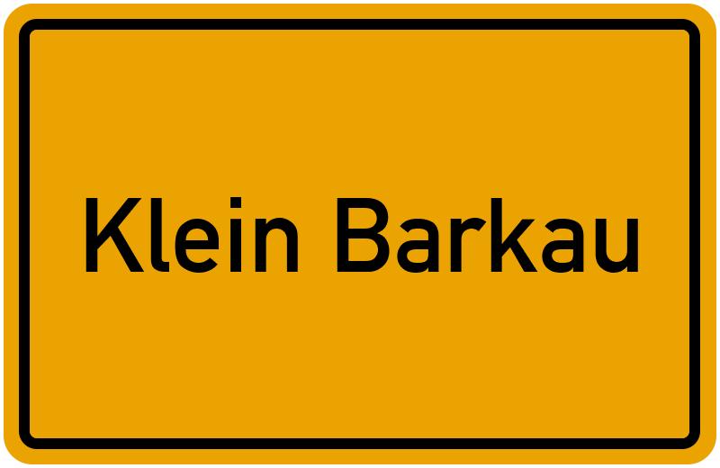 Ortsschild Klein Barkau