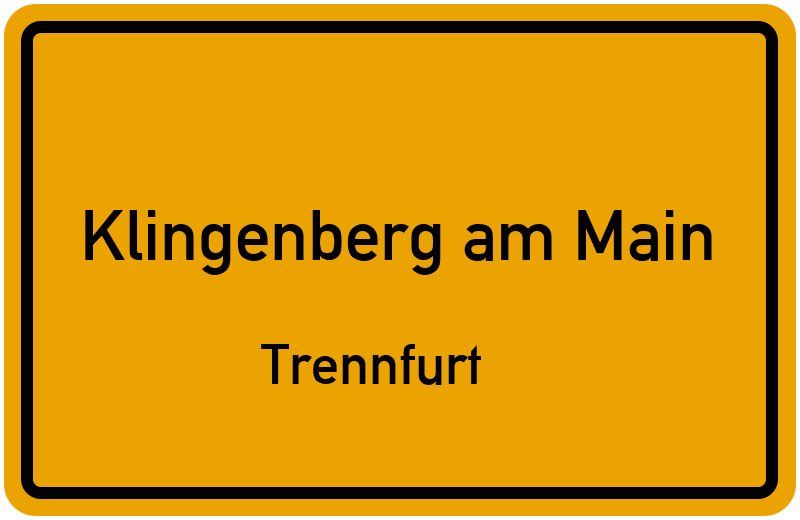 Ortsschild Klingenberg am Main