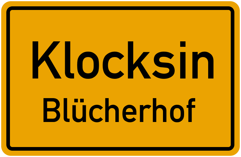 Ortsschild KlocksinBlücherhof kostenlos Download & Drucken