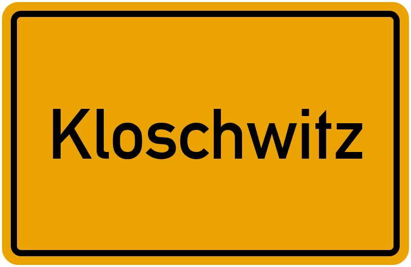 Ortsschild Kloschwitz