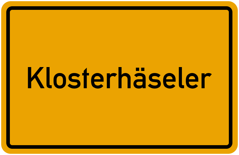 Ortsschild Klosterhäseler