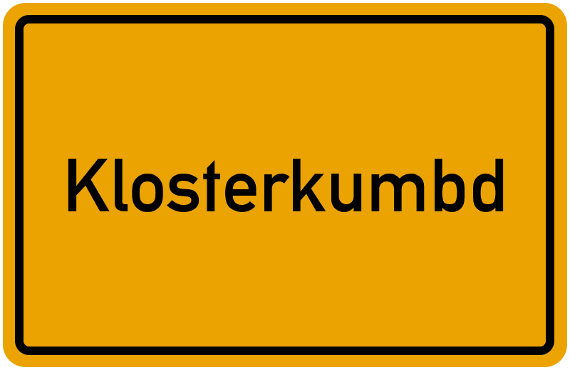 Ortsschild Klosterkumbd