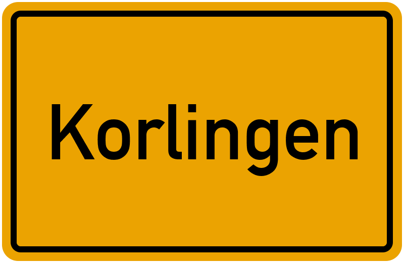 Ortsschild Korlingen