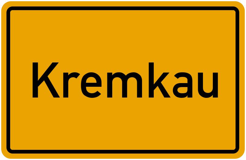 Ortsschild Kremkau