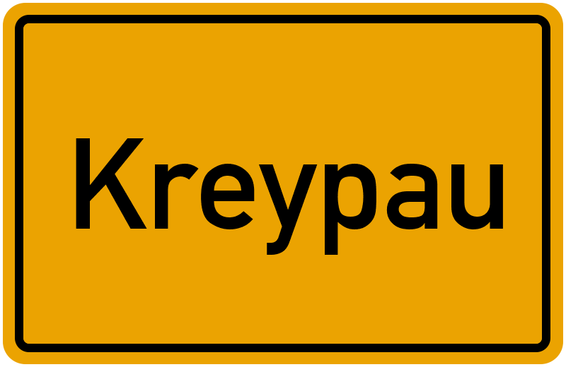 Ortsschild Kreypau