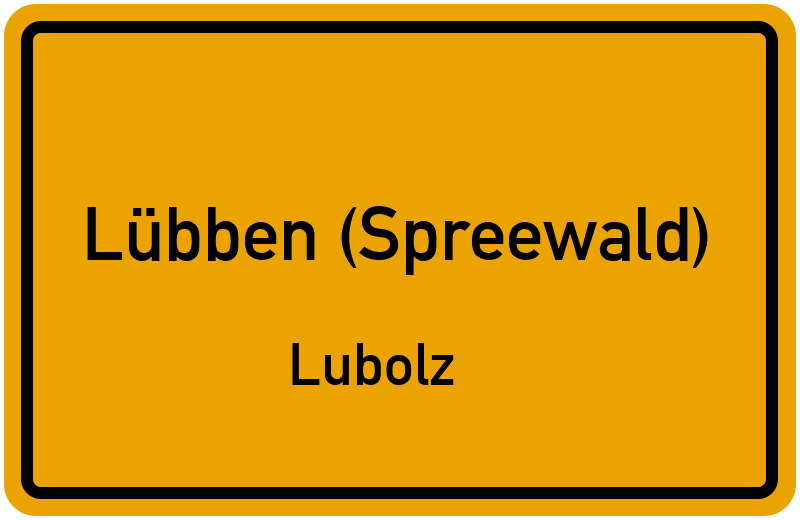 Ortsschild Lübben (Spreewald)