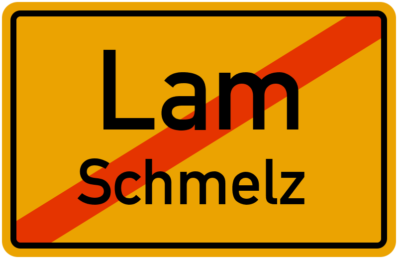 Ortsschild Lam