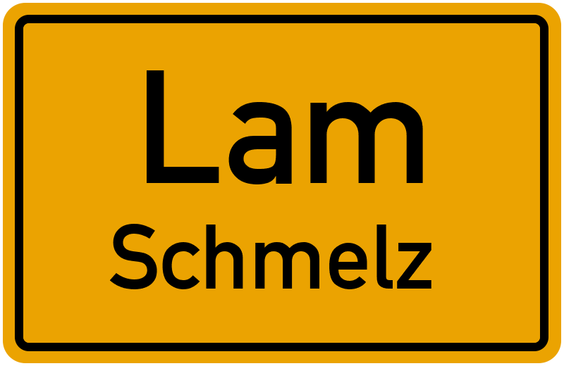 Ortsschild Lam