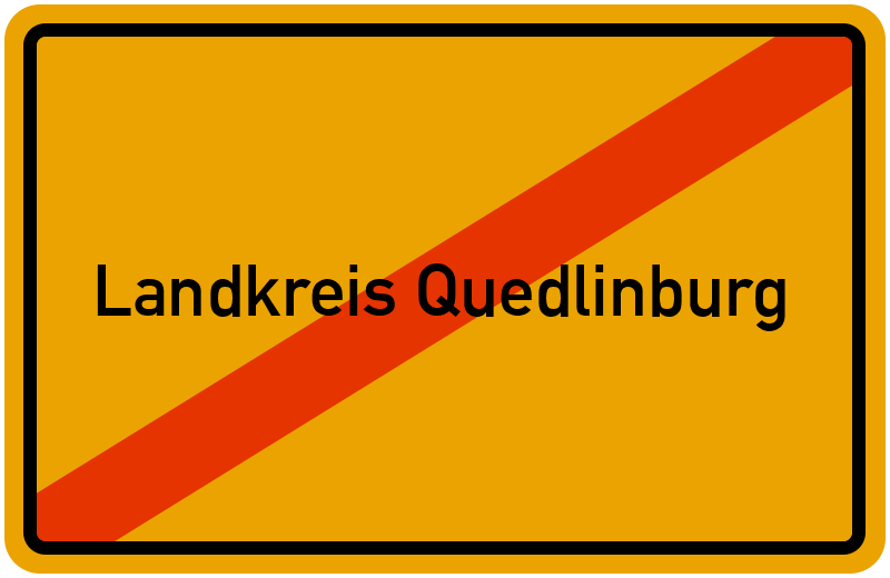 Ortsschild Landkreis Quedlinburg