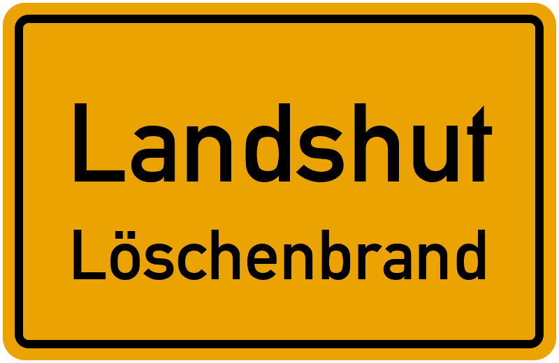 Ortsschild Landshut
