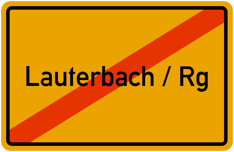 Ortsschild Lauterbach / Rg