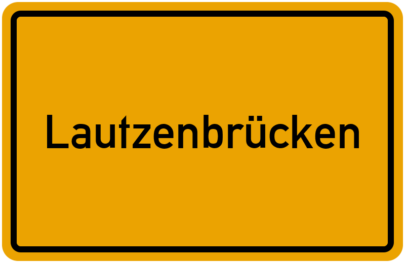 Ortsschild Lautzenbrücken