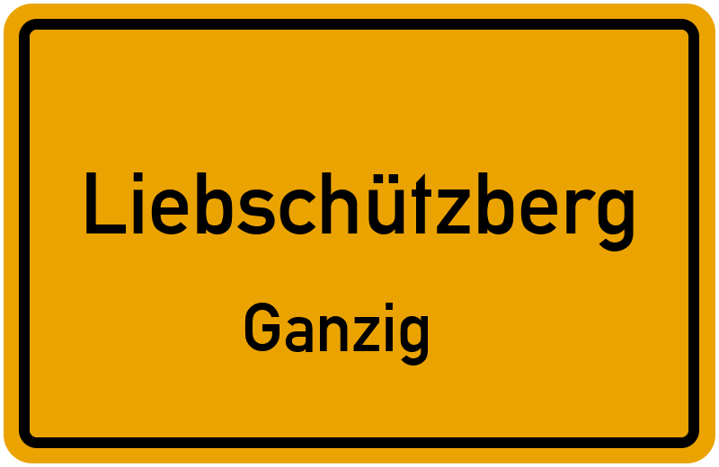 Ortsschild Liebschützberg