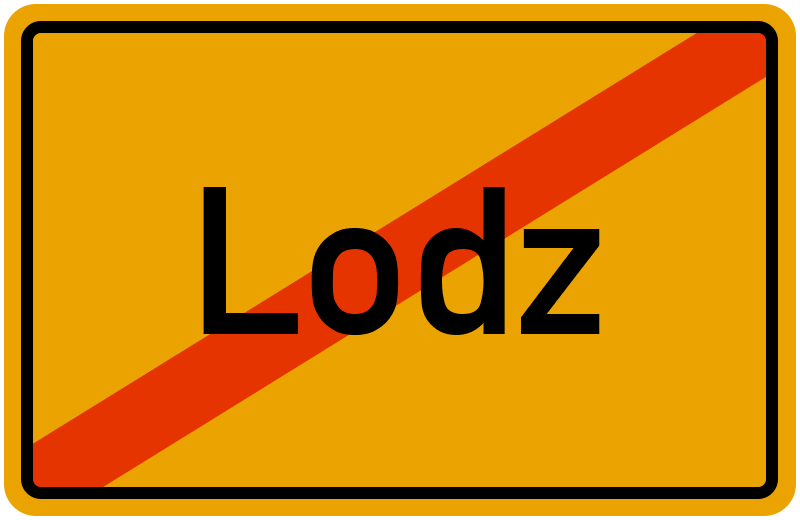 Ortsschild Lodz
