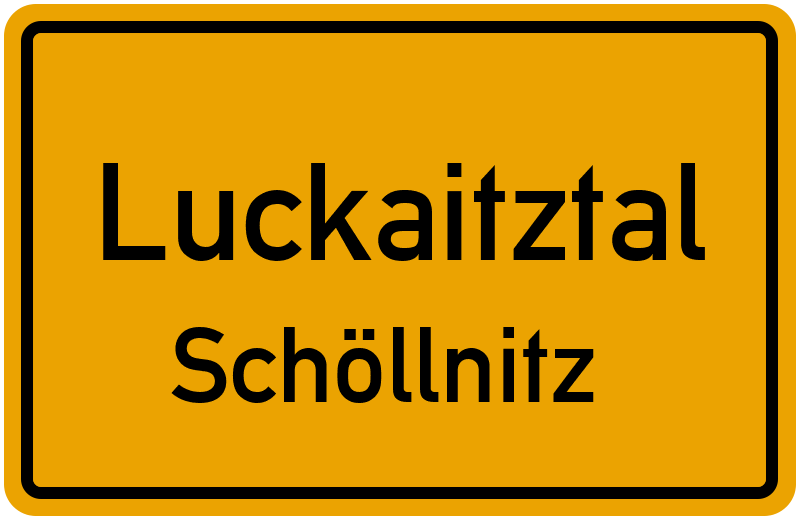 Ortsschild Luckaitztal