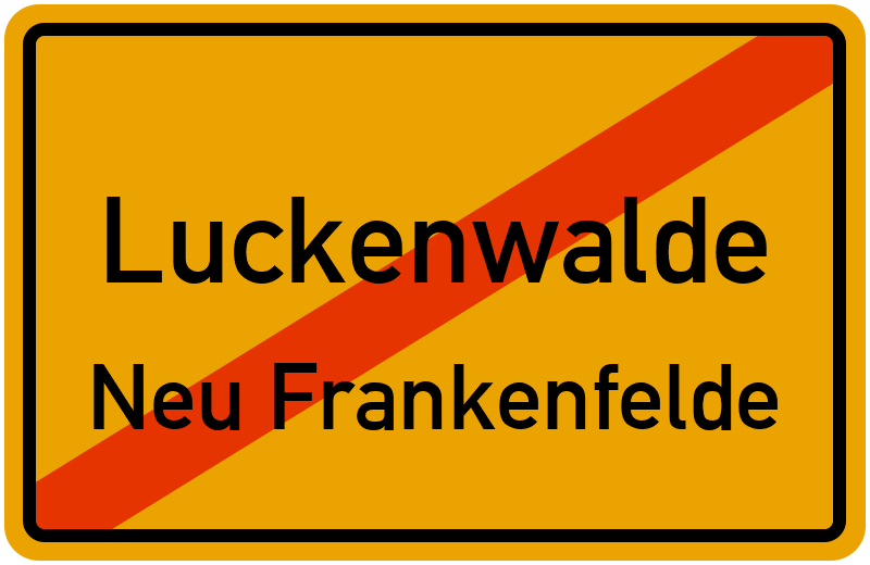 Ortsschild Luckenwalde